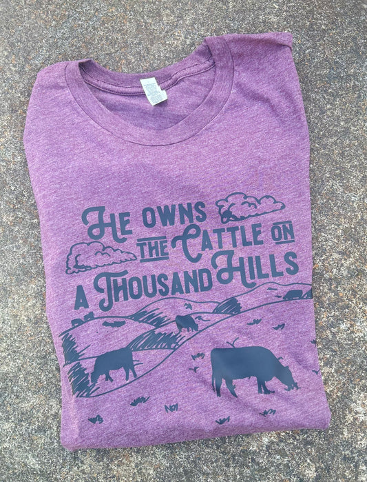 The Cattle on a Thousand Hills Graphic Tee, Long Sleeve Tee or Sweatshirt | Small-3X