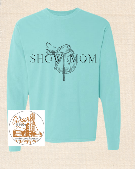 English Show Mom Graphic Tee, Long Sleeve Tee or Sweatshirt | Small-3XL