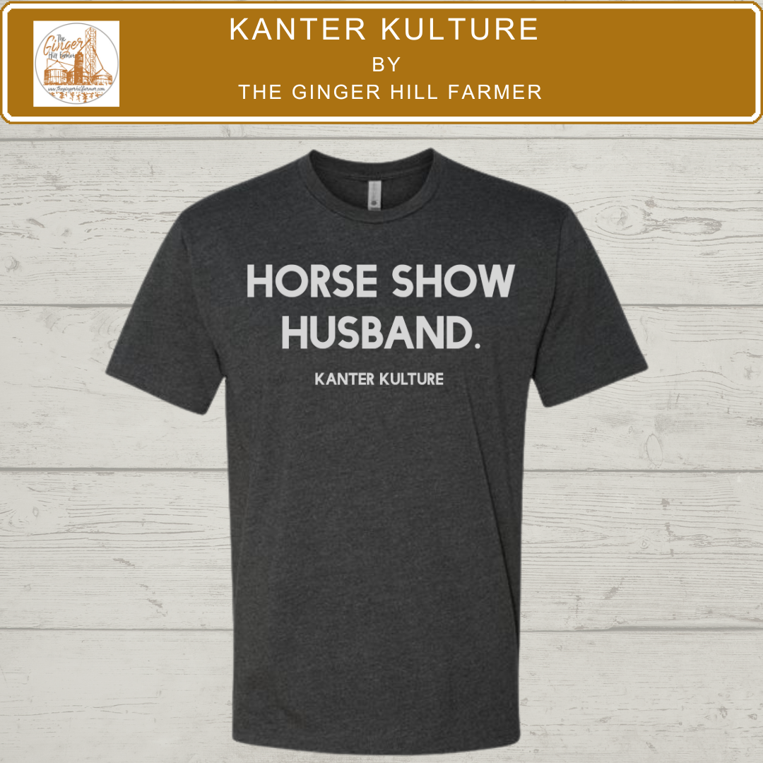 Horse Show Husband Graphic Tee, Long Sleeve Tee or Sweatshirt | Small-3XL