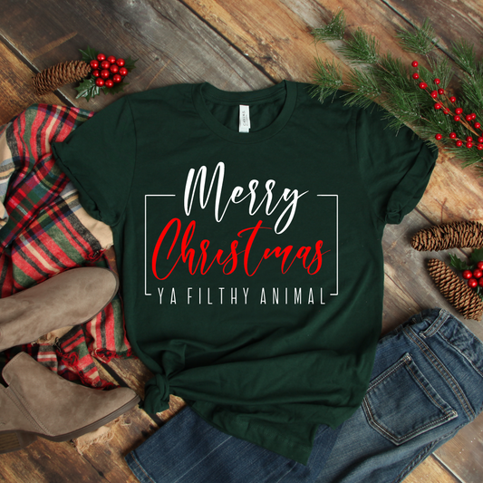 Merry Christmas Ya Filthy Animal Graphic Tee | Sizes Small-3XL