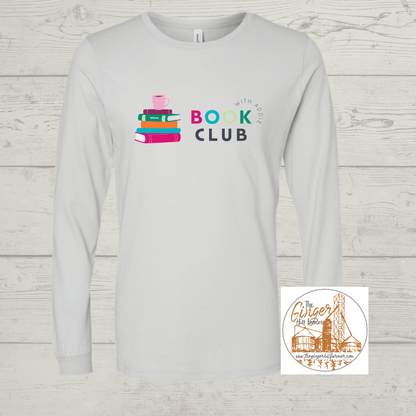 Book Club With Addie Graphic T-Shirt, Long Sleeve Tee and Hoodie | Sizes Small-3XL