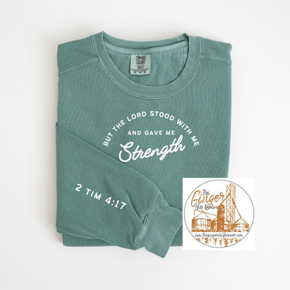 The Lord Gave Me Strength Sweatshirt | Sizes Small-3X