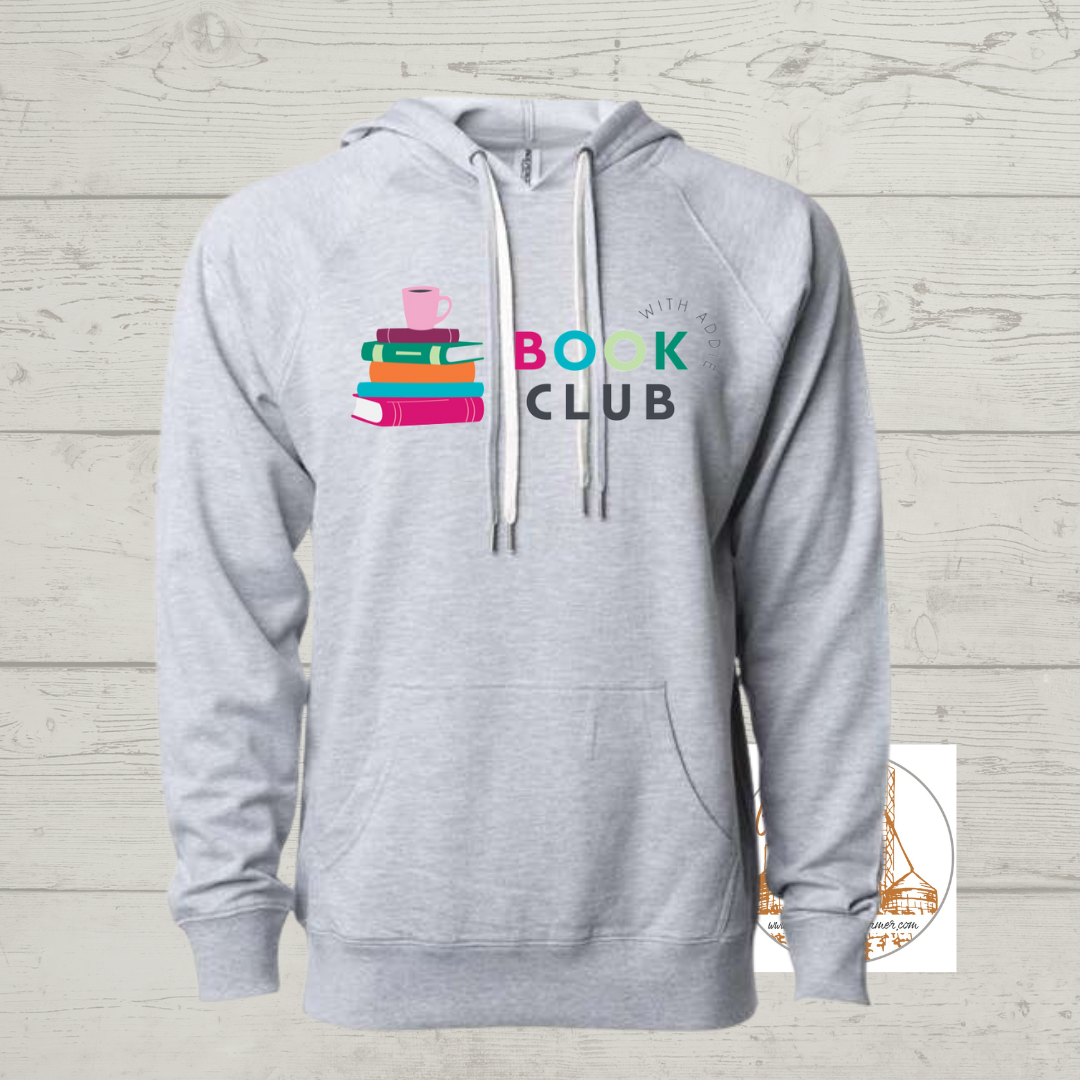 Book Club With Addie Graphic T-Shirt, Long Sleeve Tee and Hoodie | Sizes Small-3XL