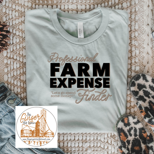 Professional Farm Expense Finder Graphic Tee, Long Sleeve Tee or Sweatshirt | Small-3XL